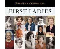 NPR_American_Chronicles__First_Ladies